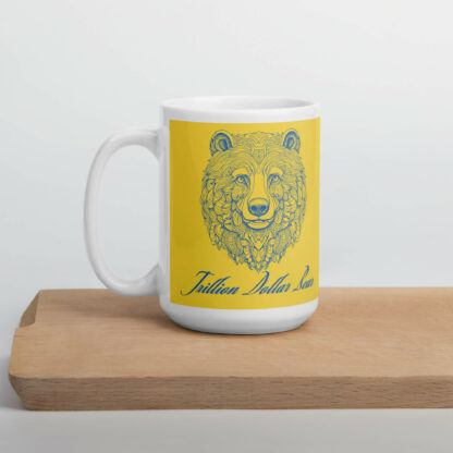 Grandma Ruth Trillion Dollar Bear Mug - Image 6