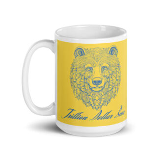 Grandma Ruth Trillion Dollar Bear Mug