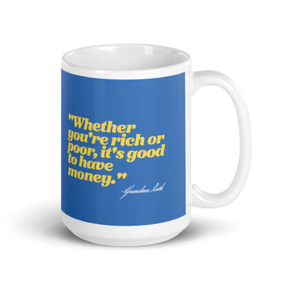 Grandma Ruth Trillion Dollar Bear Mug - Image 2